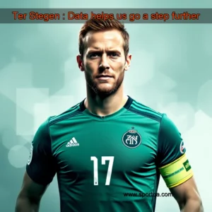 Ter Stegen : Data helps us go a step further