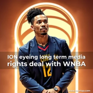 ION eyeing long  term media rights deal with WNBA